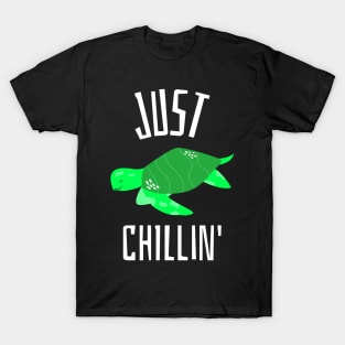 just chillin' T-Shirt